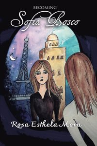 Becoming Sofia Bosco