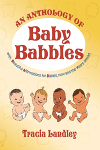 Anthology of Baby Babbles