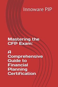 Mastering the CFP Exam