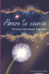 Abraza tu esencia