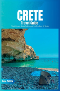 Crete Travel Guide 2024