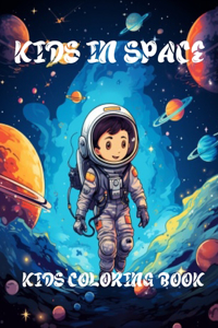 Kids in Space Coloring Book