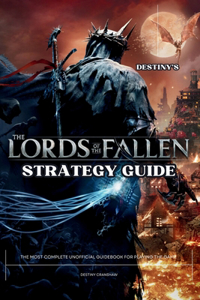 Destiny's Lords of the Fallen Strategy Guide Book