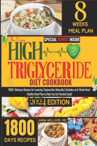 Easy High Triglycerides Diet Cookbook