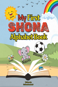 My First Shona Alphabet Book