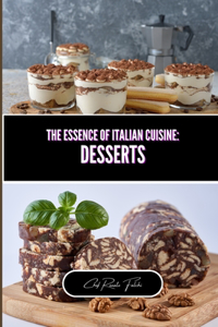 Essence of Italian Cuisine
