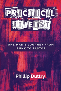 Practical Atheist