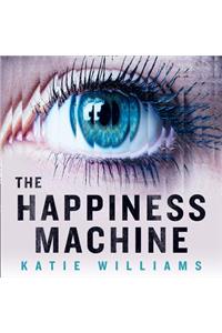 The Happiness Machine