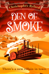 Den of Smoke