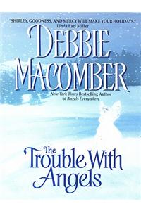 The Trouble with Angels