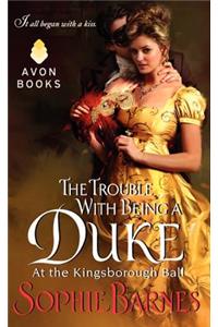 The Trouble With Being a Duke
