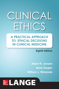 Clinical Ethics, 8th Edition