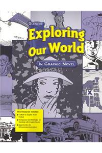 Exploring Our World, Exploring Our World in Graphic Novel