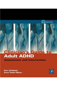 Clinician's Guide to Adult ADHD