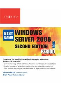 The Best Damn Windows Server 2008 Book Period
