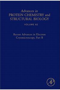 Recent Advances in Electron Cryomicroscopy, Part B