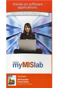 MyLab MIS with Pearson eText -- Access Card -- for MIS Essentials
