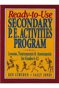 Ready-to-Use Secondary P.E. Activities Program