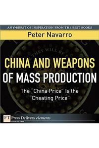 China and Weapons of Mass Production