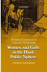 Women and Girls in the Hindi Public Sphere