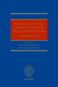 EU Regulation and Competition Law in the Transport Sector