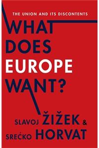 What Does Europe Want?