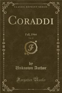 Coraddi, Vol. 49: Fall, 1944 (Classic Reprint)