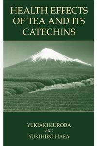 Health Effects of Tea and Its Catechins
