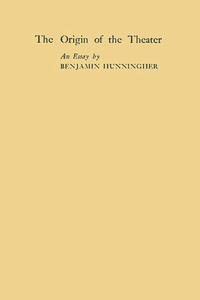 The Origin of the Theater