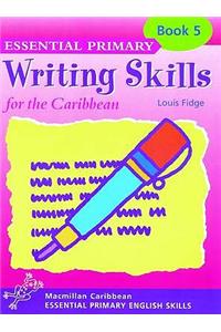 Primary Writing Skills for the Caribbean