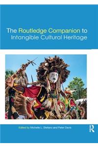 Routledge Companion to Intangible Cultural Heritage