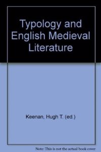 Typology and English Medieval Literature