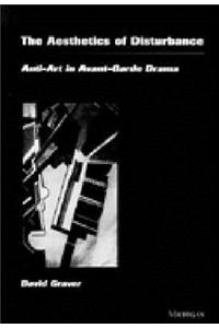 The Aesthetics of Disturbance