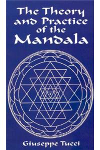 The Theory and Practice of the Mandala