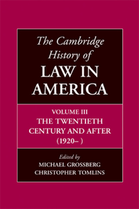 The Cambridge History of Law in America