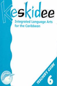 Keskidee Integrated Language Arts for the Caribbean