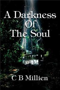 Darkness Of The Soul