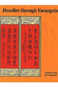 Noodles Through Escargots