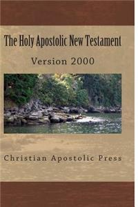 Holy Apostolic New Testament