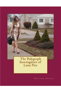 Polygraph Investigators of Luna Pier