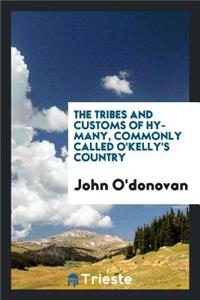 The Tribe and Costoms of Hy-Many