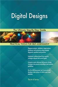 Digital Designs The Ultimate Step-By-Step Guide