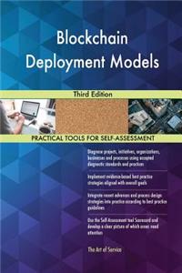 Blockchain Deployment Models Third Edition