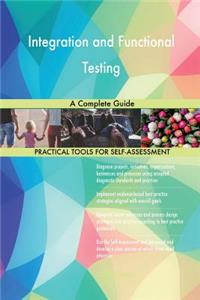 Integration and Functional Testing A Complete Guide