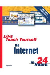 Sams Teach Yourself the Internet in 24 Hours