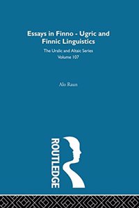 Essays in Finno-Ugric and Finnic Linguistics