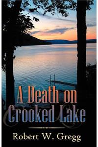 A Death on Crooked Lake