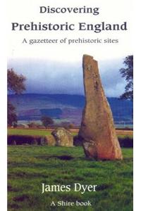 Discovering Prehistoric England