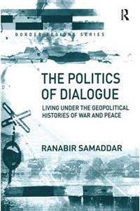 Politics of Dialogue