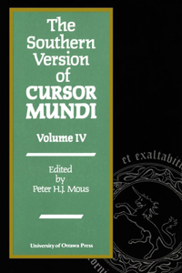 Southern Version of Cursor Mundi, Vol. IV